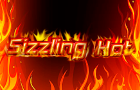 Sizzling Hot